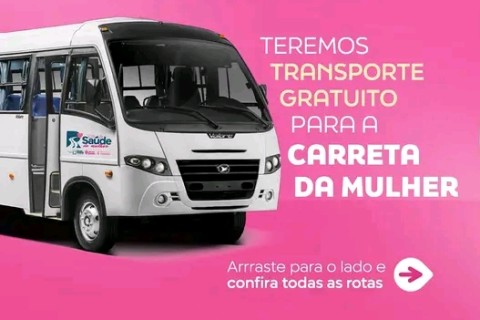 Carreta da Mulher chega à nossa cidade com atendimentos gratuitos de saúde. Confira as rotas e participe!